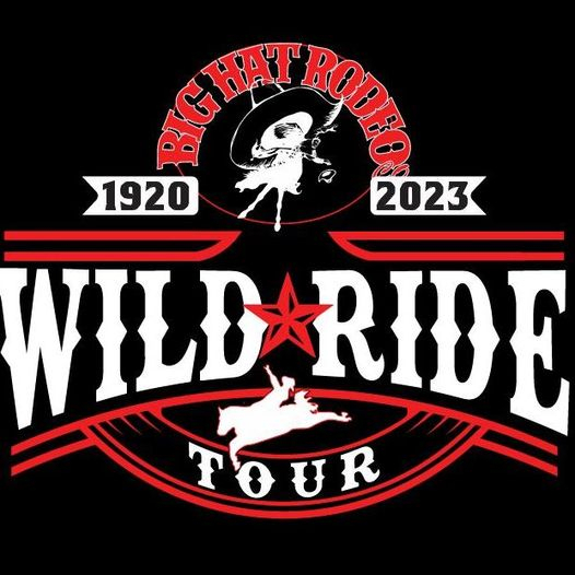 Big Hat Rodeo Co. Presents Wild Ride Tour – $10,000 Added!